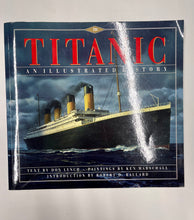 Load image into Gallery viewer, Titanic An Illustrated History Picture Book
